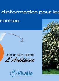 Brochure : "Unité de Soins Palliatifs L'Aubépine"